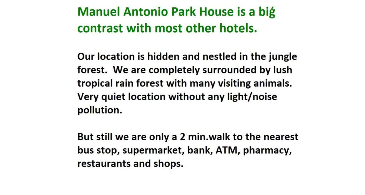 Manuel Antonio Park House - Adults Only Hotel Kültér fotó